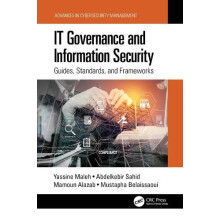 IT Governance and Information Security Guides Standards and Frameworks