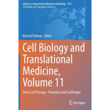 Cell Biology and Translational Medicine Volume 11 Stem Cell Therapy Po