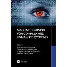 Machine Learning for Complex and Unmanned Systems Hardcover Book