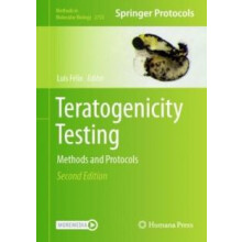 Teratogenicity Testing Methods and Protocols Hardcover Book