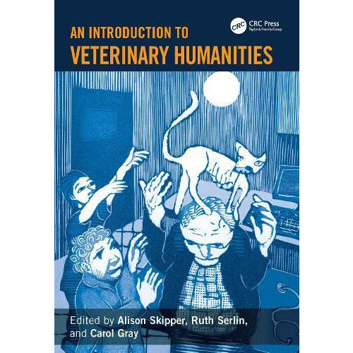 An Introduction to Veterinary Humanities Hardcover Book