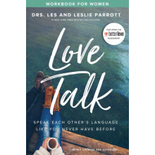 The Love Talk Workbook for Women Speak Each Others Language Like You N