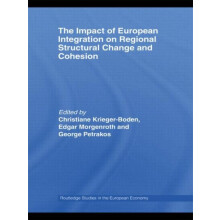 The Impact of European Integration on Regional Structural Change and C