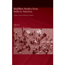 Buddhist Studies from India to America Essays in Honor of Charles S. P