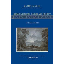 Roman Landscape Culture and Identity by Diana Spencer Paperback Book