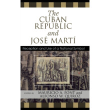 Cuban Republic and JosZ Mart Reception and Use of a National Symbol Ha