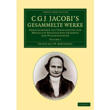 C. G. J. Jacobis Gesammelte Werke Volume 1 by Carl Gustav Jacob Jacobi
