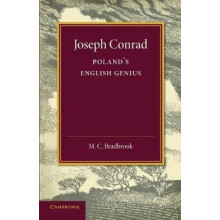 Joseph Conrad Polands English Genius by M. C. Bradbrook Paperback Book