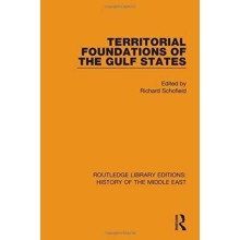 Territorial Foundations of the Gulf States Hardcover Book