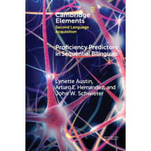 Proficiency Predictors in Sequential Bilinguals by Lynette Austin Pape