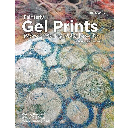 Painterly Gel Prints Monoprinting plate howto by Elizabeth St. Hilaire