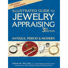 Illustrated Guide to Jewelry Appraising 3rd Edition Antique Period Mod