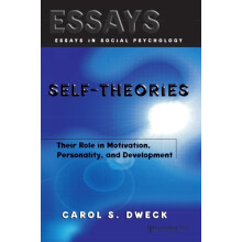 Selftheories Their Role in Motivation Personality and Development by C