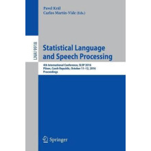 Statistical Language and Speech Processing 4th International Conferenc