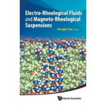 ELECTRORHEO FLUIDS MAGNETORHEO SUSPENS by TAO RONGJIA Hardcover Book
