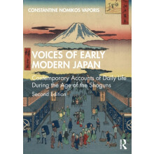 Voices of Early Modern Japan Contemporary Accounts of Daily Life Durin