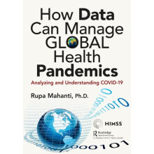 How Data Can Manage Global Health Pandemics Analyzing and Understandin