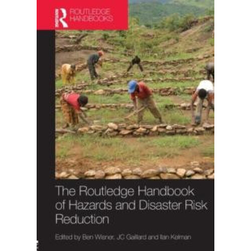Handbook of Hazards and Disaster Risk Reduction Paperback Book