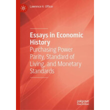 Essays in Economic History Purchasing Power Parity Standard of Living