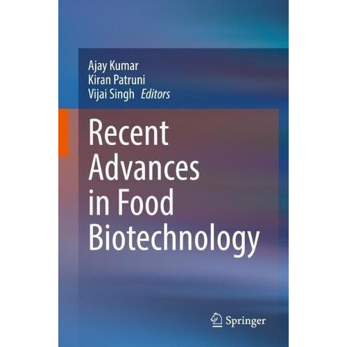 Recent Advances in Food Biotechnology Hardcover Book