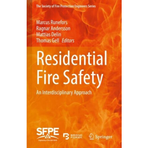 Residential Fire Safety An Interdisciplinary Approach Hardcover Book