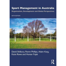 Sport Management in Australia Organisation Development and Global Pers