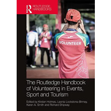 The Routledge Handbook of Volunteering in Events Sport and Tourism Pap