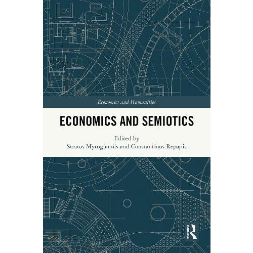 Economics and Semiotics Hardcover Book