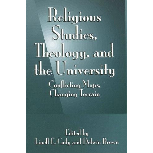 Religious Studies Theology and the University Paperback Book