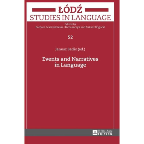 Events and Narratives in Language Hardcover Book
