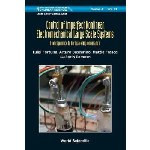 CONTROL OF IMPERFECT NONLINEAR ELECTROMECHANICAL LARGE SCALE by FORTUN