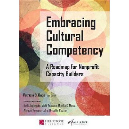 Embracing Cultural Competency A Roadmap for Nonprofit Capacity Builder