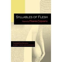 Syllables of Flesh by Floarea uuianu Paperback Book