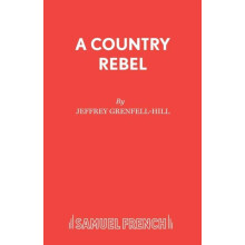 A Country Rebel by Jeffrey GrenfellHill Paperback Book