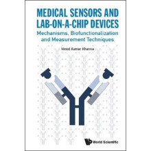 MEDICAL SENSORS AND LABONACHIP DEVICES by KHANNA VINOD KUMAR Hardcover