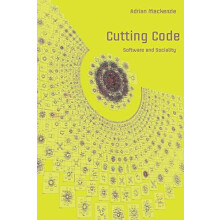 Cutting Code Software and Sociality Paperback Book