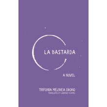 La Bastarda by Trifonia Melibea Obono Paperback Book