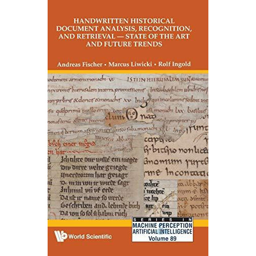 HANDWRITEN HISTORIC DOCUMENT ANAL RECOGNITON RETRIEVAL by FISCHER ANDR