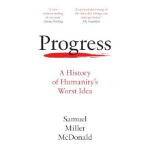 Progress by Samuel Miller McDonald Paperback Book