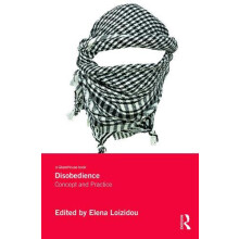 Disobedience Concept and Practice Hardcover Book