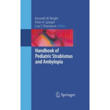 Handbook of Pediatric Strabismus and Amblyopia Paperback Book