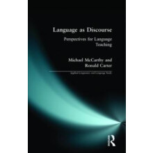 Language as Discourse Perspectives for Language Teaching by Michael Mc