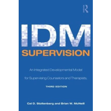 IDM Supervision An Integrative Developmental Model for Supervising Cou