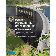 Dynamic Programming Based Operation of Reservoirs Applicability and Li
