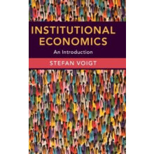 Institutional Economics by Stefan Voigt Hardcover Book