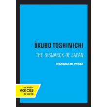 Okubo Toshimichi by Masakazu Iwata Paperback Book