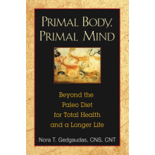 Primal Body Primal Mind by Gedgaudas Nora CNS NTP BCHN Paperback Book
