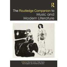 The Routledge Companion to Music and Modern Literature Hardcover Book
