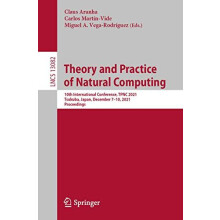 Theory and Practice of Natural Computing 10th International Conference