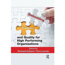 Embedding Culture and Quality for High Performing Organizations Paperb